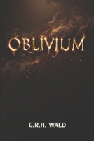 Oblivium B0DRTH17XT Book Cover