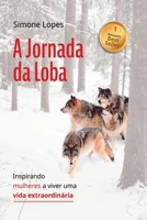 A Jornada Da Loba (Portuguese Edition) 6501218691 Book Cover