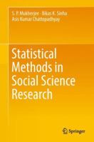 Statistical Methods in Social Science Research 9811347395 Book Cover