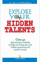 Explore Your Hidden Talents 9381384509 Book Cover
