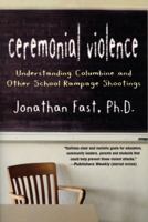 Ceremonial Violence 1590200470 Book Cover