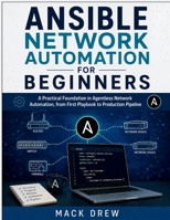 Ansible Network Automation for Beginners B0HGB9SMT8 Book Cover