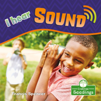 I Hear Sound 1427130353 Book Cover