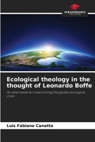 A Teologia ecol�gica no pensamento de Leonardo Boffe 6207740645 Book Cover