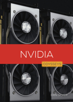 Nvidia (Odysseys in Business) B0FBQZGBGG Book Cover