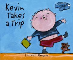 Kevin Takes a Trip (The on My Way Books) 1929132301 Book Cover