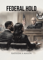 Federal Hold 1834381983 Book Cover