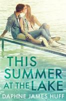 This Summer At The Lake 057847414X Book Cover