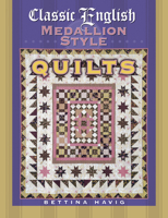 Classic English Medallion Style Quilts 1574328298 Book Cover