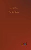 The Five Knots 1517056632 Book Cover
