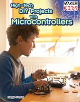 High-Tech Diy Projects With Microcontrollers 1477766715 Book Cover