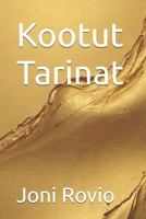 Kootut Tarinat (Finnish Edition) B0DSG7XLWL Book Cover
