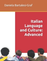 Italian Language and Culture: Advanced 1523648783 Book Cover