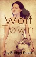 Wolf Town 1500848328 Book Cover
