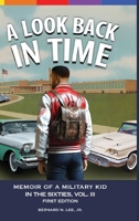 A Look Back in Time Volume III 1967628165 Book Cover