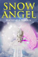 Snow Angel B089M1H868 Book Cover