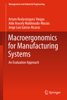 Macroergonomics for Manufacturing Systems: An Evaluation Approach 3319686836 Book Cover