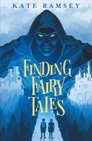 Finding Fairy Tales 0578455781 Book Cover