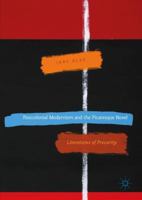 Postcolonial Modernism and the Picaresque Novel: Literatures of Precarity 3319519379 Book Cover
