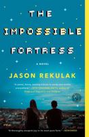 The Impossible Fortress 1501144413 Book Cover