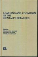 Learning and Cognition in the Mentally Retarded (Louvain Psychology Series Studia Psychologica) 0898593743 Book Cover