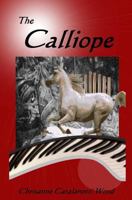 The Calliope 1490386882 Book Cover