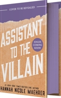 Assistant to the Villain 1649375808 Book Cover
