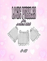 LOGIC PUZZLES FOR SMART KIDS 8-12: Easy Large Print Educational Word Search Puzzles with Fun Themes for Kids B087SDMM2N Book Cover