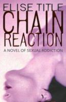 Chain Reaction 0751522767 Book Cover