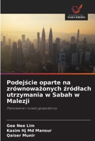 Podejscie oparte na zrównowazonych zródlach utrzymania w Sabah w Malezji (Polish Edition) 6209395066 Book Cover