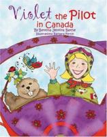 Violet the Pilot In Canada 1412032156 Book Cover