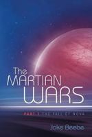 The Martian Wars: Part 1 - The Fall of Nova 1544867980 Book Cover