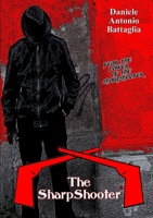 The SharpShooter 1291953019 Book Cover