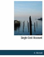 Single Cost Account 0469225815 Book Cover
