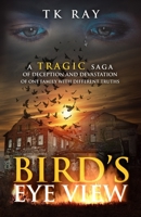 Bird's Eye View 0578718855 Book Cover