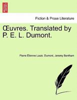 Œuvres. Translated by P. E. L. Dumont. 1241360898 Book Cover