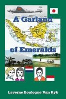 A Garland of Emeralds 1622304918 Book Cover