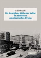 Die Gestaltung J Discher Kultur Im Modernen Amerikanischen Drama 3828889107 Book Cover