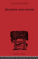 Reasons and Faiths 0415614066 Book Cover