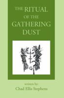 The Ritual of the Gathering Dust 0595346669 Book Cover