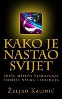 Kako je nastao svijet 1530384052 Book Cover