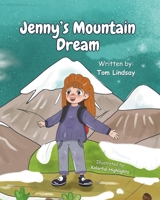 Jenny's Mountain Dream: Library Edition B0CJH8WQK3 Book Cover