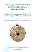 The Anglo-Saxon Cemetery at Butler's Field, Lechlade, Gloucestershire: Volume 2 190590519X Book Cover