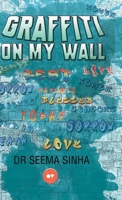 Graffiti On My Wall 9391488420 Book Cover
