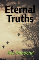 Eternal Truths B0BS6QBSRV Book Cover
