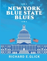 New York Blue State Blues 1087928834 Book Cover