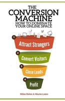 The Conversion Machine 1495332543 Book Cover