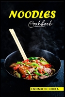 Noodles Cookbook: A Collection of 60 Authentic Asian Dishes 3986535314 Book Cover