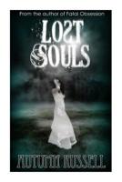 Lost Souls 1514151170 Book Cover