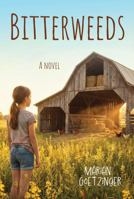 Bitterweeds B0GZ85Y1BH Book Cover